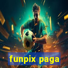 funpix paga